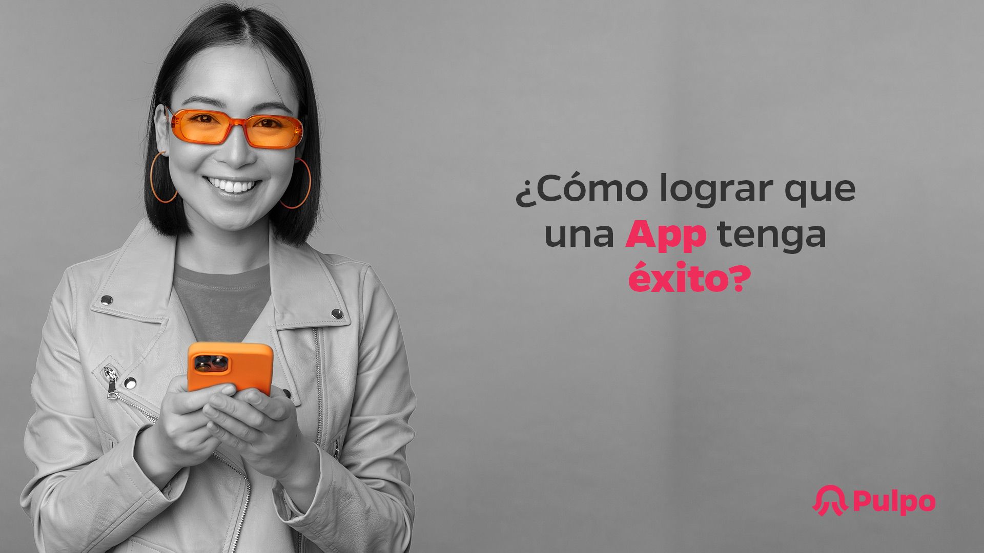 ¿Cómo tener Apps móviles exitosas?