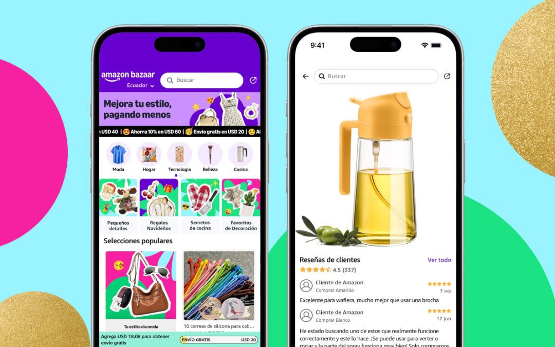 ¡La App Amazon Bazaar ya está disponible en Ecuador!